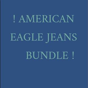 American Eagle Jeans Bundle!